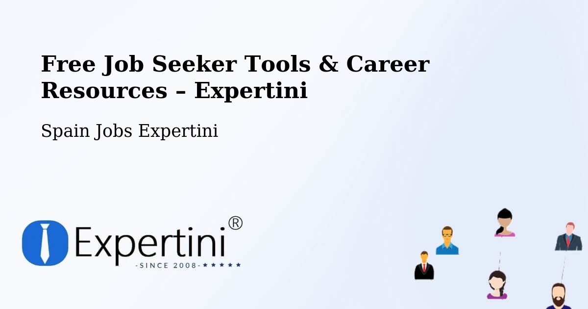 Free Job Seeker Tools & Career Resources – San Fernando - San Fernando, Spain Jobs Expertini