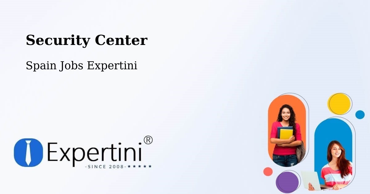 Security & Compliance – San Fernando - Spain Jobs Expertini